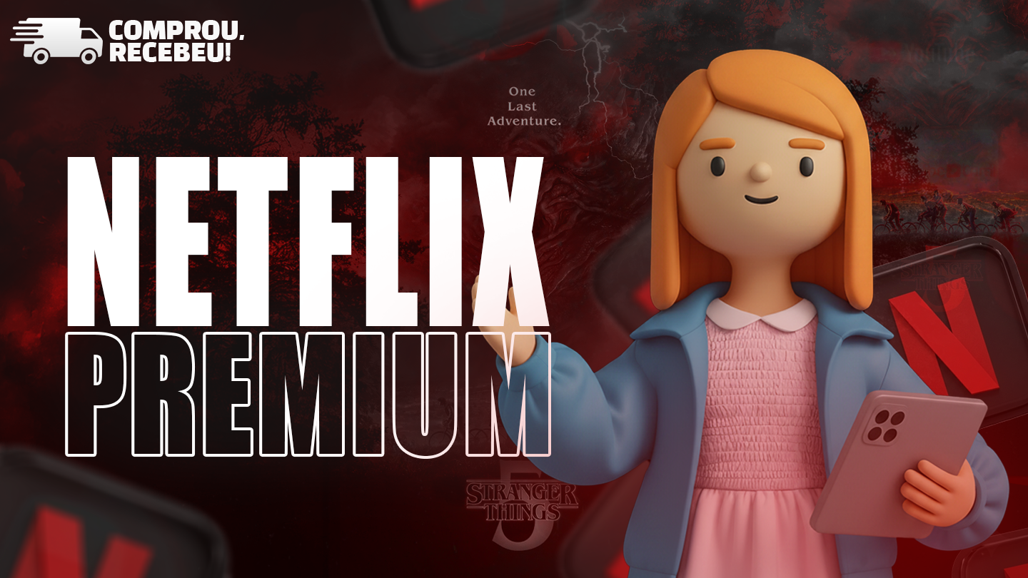 NETFLIX - CONTA COMPLETA - PLANO MENSAL 30 DIAS